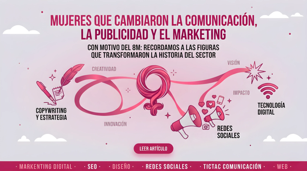 Mujeres que cambiaron la comunicación, la publicidad y el marketing